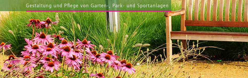 Gestaltung und Pflege von Garten-, Park- und Sportanlagen